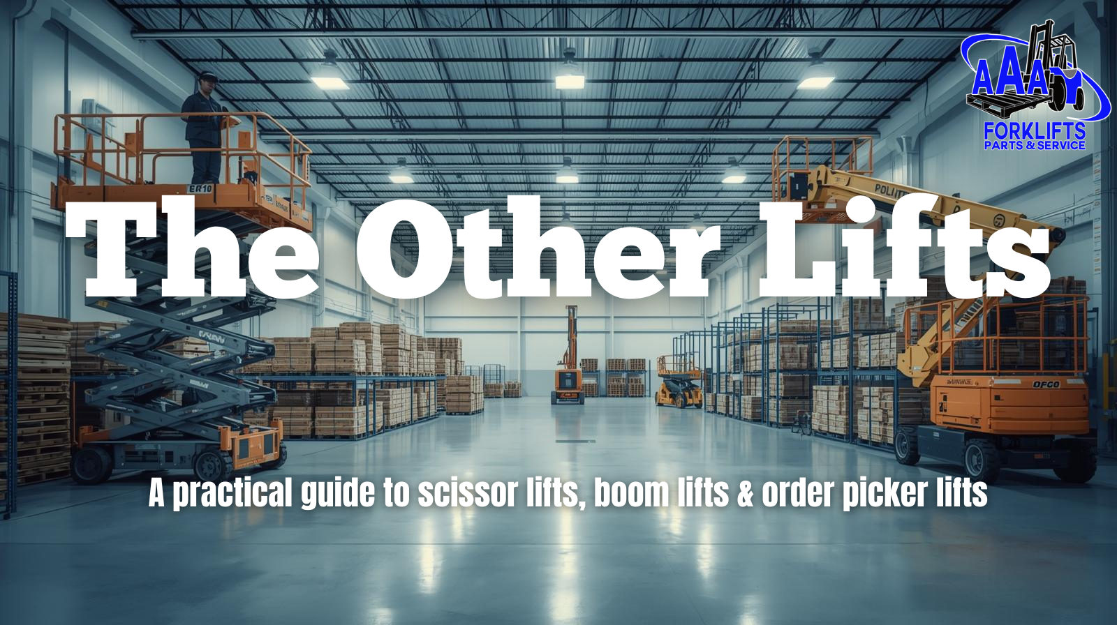The Other Lifts - AAA Forklifts